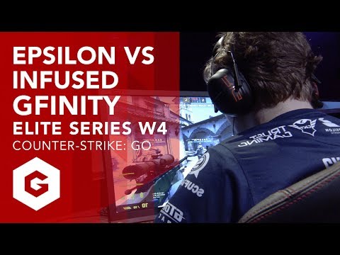 CSGO: EPSILON VS INFUSED FULL MATCH (G4W4 - GFINITY ELITE SERIES SEASON 1)