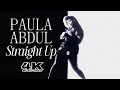 [4K] Paula Abdul - Straight Up (Music Video)