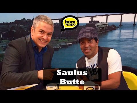 Programa Bom de Papo 29/09/2015 - SAULUS BUTTE