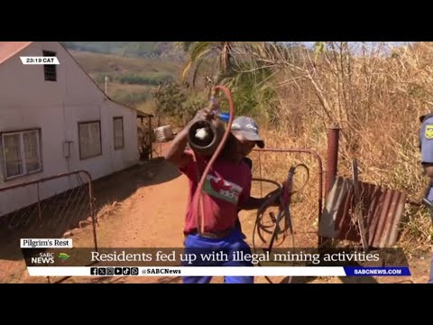 Pilgrim's Rest residents fed up with illegal mining