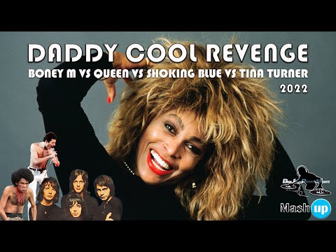 DADDY COOL REVENGE- BONEY M VS QUEEN VS SHOKING BLUE VS TINA TURNER - PAOLO MONTI MASHUP 2022