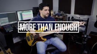 Israel &amp; New Breed - More Than Enough / Bass Cover