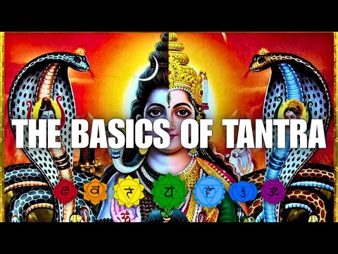 The Basics of Tantra
