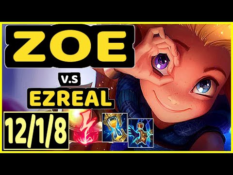EVROT (ZOE) vs EZREAL - 12/1/8 KDA MID CHALLENGER GAMEPLAY - BR