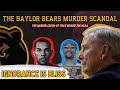 Ignorance is Bliss: The Baylor Bears Murder Scandal