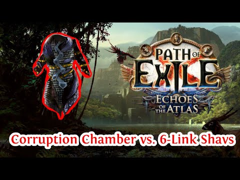 PATH OF EXILE 3.13 - DOUBLE CORRUPTING MY 6-LINK SHAVS!! FIRST CORRUPTION CHAMBER OF RITUAL