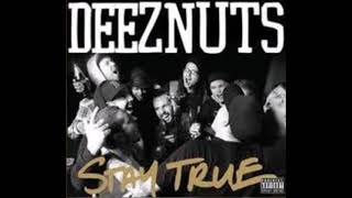 DEEZ NUTS - Move Back