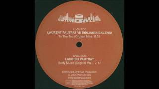Laurent Pautrat vs Benjamin Balensi - To The Top