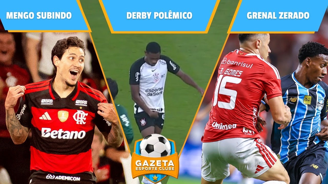 Corinthians x Palmeiras polêmico, Flamengo vence e GreNal termina empatado