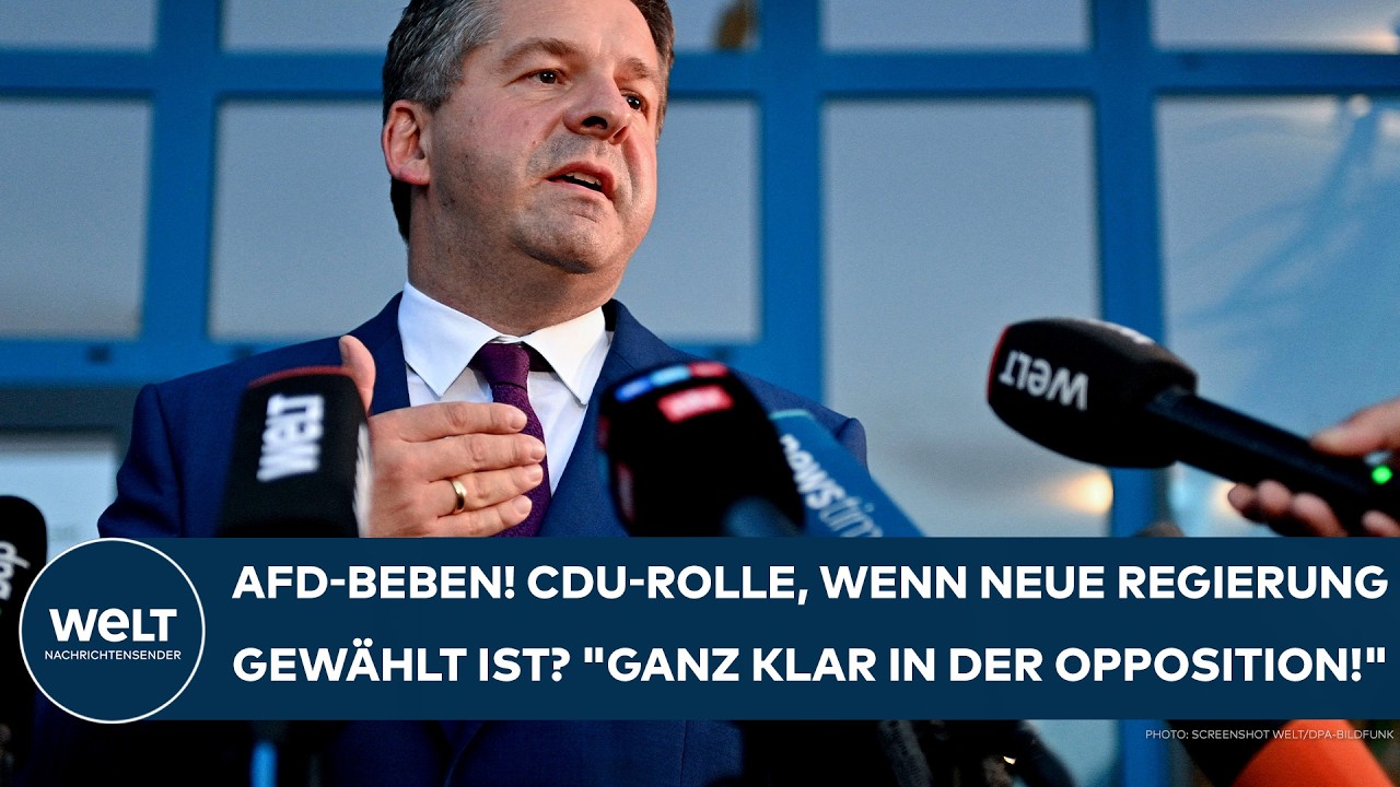 SCHULZE: Nach AfD-Beben! CDU-Rolle, wenn neue Regierung gewählt ist? "Ganz klar in der Opposition!"