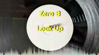 Zero B - Lock Up