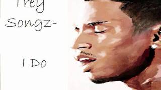 Trey Songz - I Do (Lyrics in description)