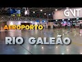Aeroporto do Galeão GIG - Rio | Conheça o Aeroporto Vazio