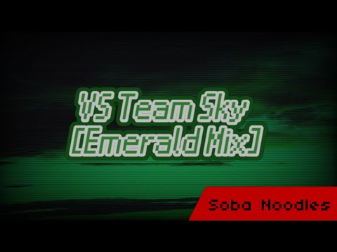 Vs Team Sky [Emerald Mix]