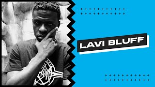 Lavi Bluff (of Custom Made) - Freestyle @ 33third