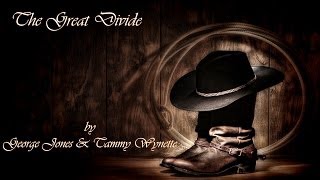 George Jones & Tammy Wynette - The Great Divide