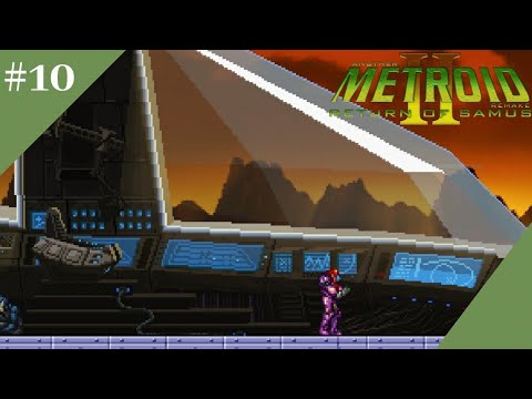 Another Metroid II Remake: Return of Samus | El GFS Thoth | Capitulo #10