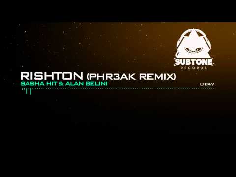 Sasha HiT & Alan Belini - Rishton (PHR3AK Remix)