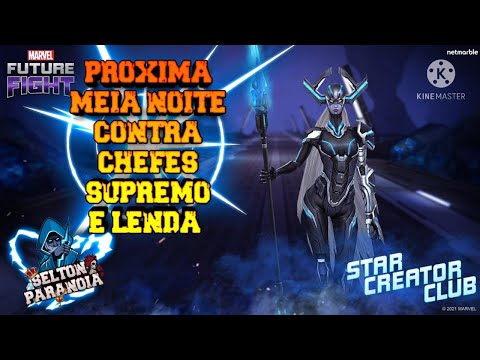 PRÓXIMA MEIA-NOITE T3 CONTRA CHEFES SUPREMO E LENDA - MARVEL FUTURE FIGHT