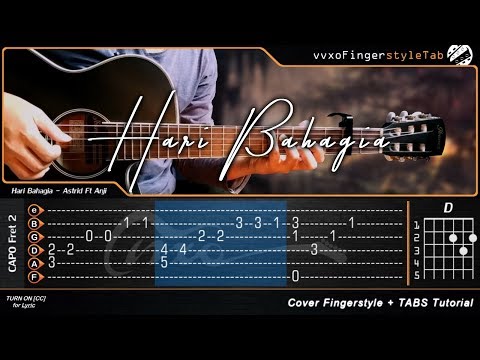 ASTRID feat. ANJI - HARI BAHAGIA - Cover (Fingerstyle Guitar + TAB Tutorial & Chord)