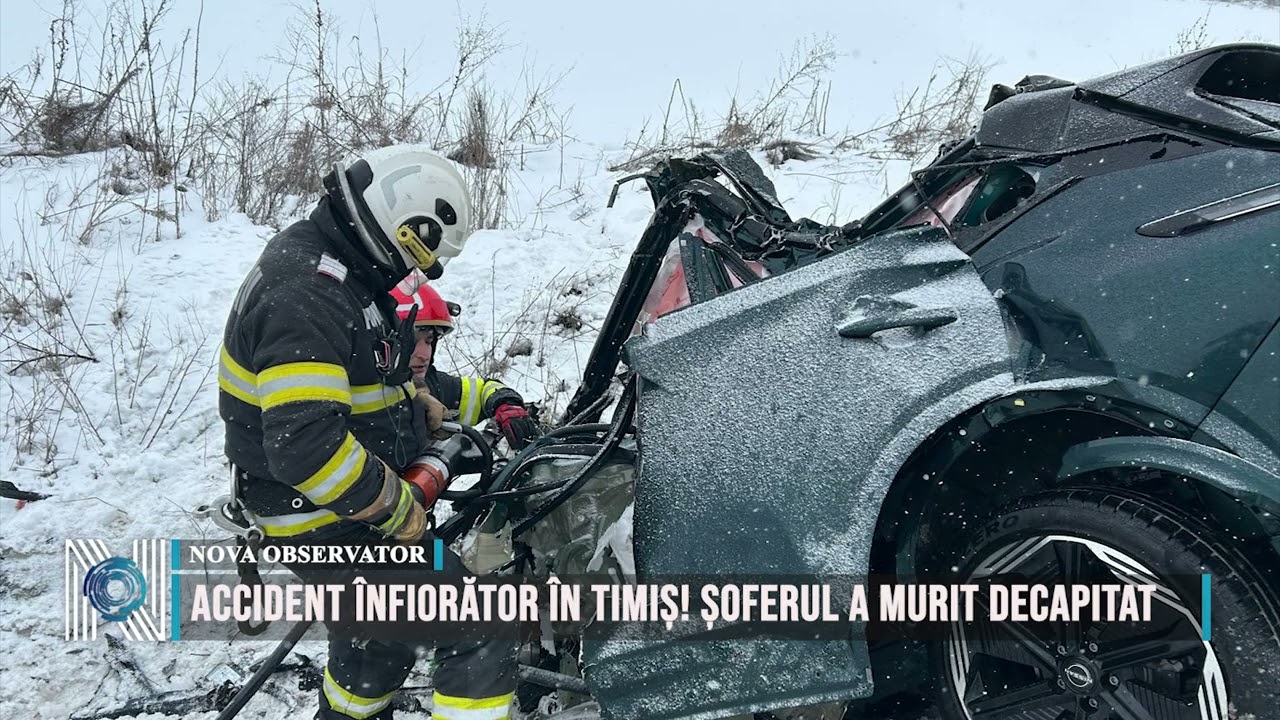 ACCIDENT ÎNFIORĂTOR ÎN TIMIȘ! ȘOFERUL A MURIT DECAPITAT