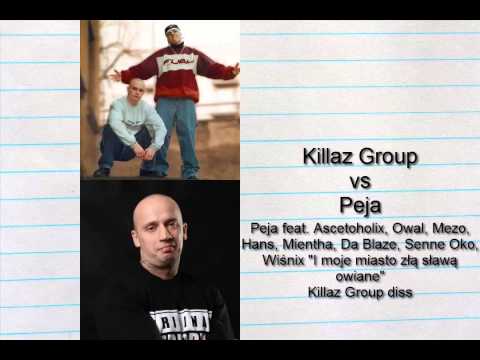 Peja feat. Ascetoholix, Owal, Mezo, Hans... "I moje miasto złą sławą owiane" - Killaz Group diss