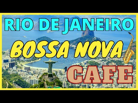 Rio de Janeiro Bossa Nova Café.