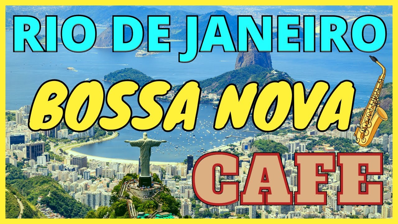 Rio de Janeiro Bossa Nova Café.