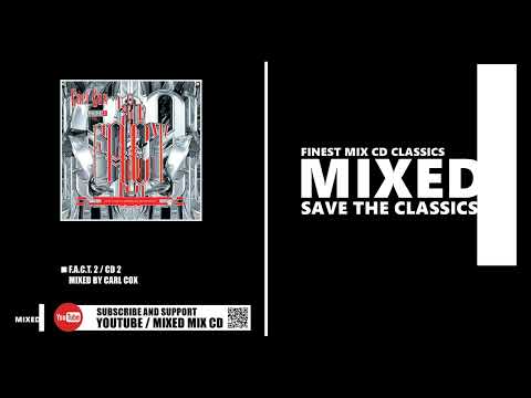 F.A.C.T. 2 / CD 2 / Mixed by Carl Cox (MIX CD 1997)