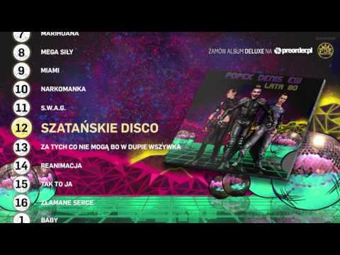 Popek x Denis x EW - Szatanskie Disco | ODSŁUCH