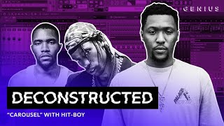 The Making Of Travis Scott&#39;s &quot;CAROUSEL&quot; With Hit-Boy | Deconstructed