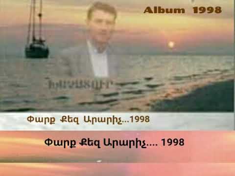 XACHIK  CHOBANYAN  PARQ QEZ ARARICH