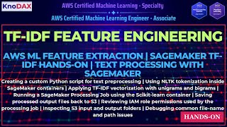 Feature Engineering on AWS: TF-IDF Extraction Using SageMaker Processing