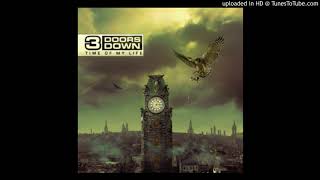 3 Doors Down - Round And Round  (Time Of My Life Full Album)