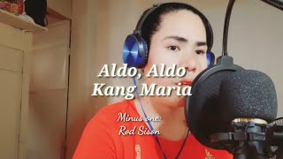 Download lagu Aldo Aldo kang Maria Cover and Lyrics #dalitkangmaria mp3