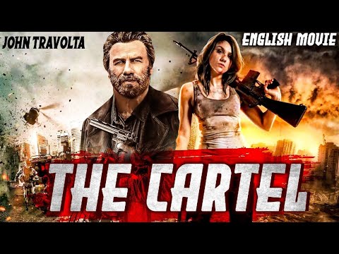 THE CARTEL - Hollywood Movie | John Travolta & Katheryn Winnick | Superhit Action Full English Movie