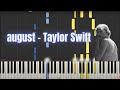 august  - Taylor Swift (Piano Tutorial)