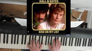 Kiss On My List - Hall &amp; Oates - Piano