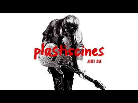 Plastiscines - Camera