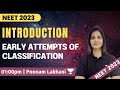 Introduction Early Attempts Of Classification NEET 2023 Poonam Lakhani