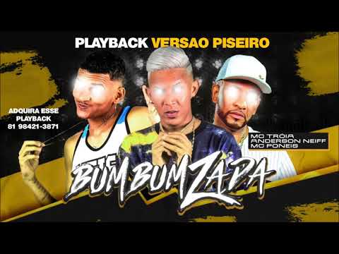 ANDERSON NEIFF MC TROIA E MC PONEIS - BUMBUNZADA (PLAYBACK - VERSÃO PISEIRO)