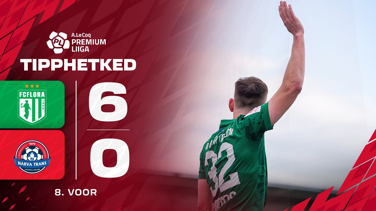 Flora Tallinn vs Narva Trans Highlights