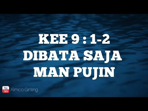 KEE GBKP 9 : 1 - 2 " DIBATA SAJA MAN PUJIN " ( KARAOKE + LIRIK )