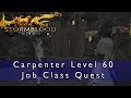 Final Fantasy 14 Stormblood - Carpenter Level 60 Job Quest