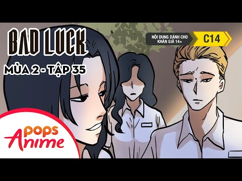 Bad Luck Mùa 2 - Tập 35 - Thoát Khỏi Mê Cung - Lời Nguyền Tuổi 17