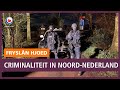 REPO: Criminaliteit in Noord-Nederland