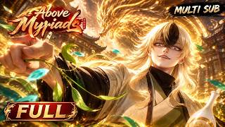 Download lagu 【Multi Sub】 Full anime :Above Myriads is free! A genius retraces his steps! #AboveMyriads mp3 Download lagu 【Multi Sub】 Full anime :Above Myriads is free! A genius retraces his steps! #AboveMyriads mp3