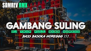 Download lagu dj trap Gambang suling full bass cocok buat cek sound || samrev rmx mp3 Download lagu dj trap Gambang suling full bass cocok buat cek sound || samrev rmx mp3