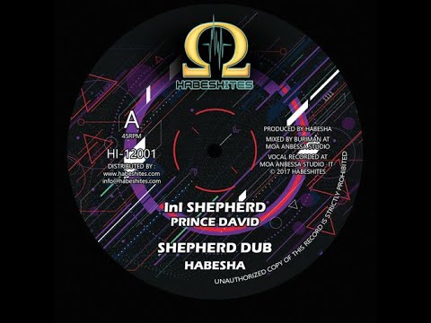 HABESHITES - HI12001 - Prince David - Ini Shepherd + Dub (12inch)