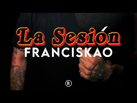 La Sesión #41 | Franciskao Diex | ft Samy the wizart x Monster